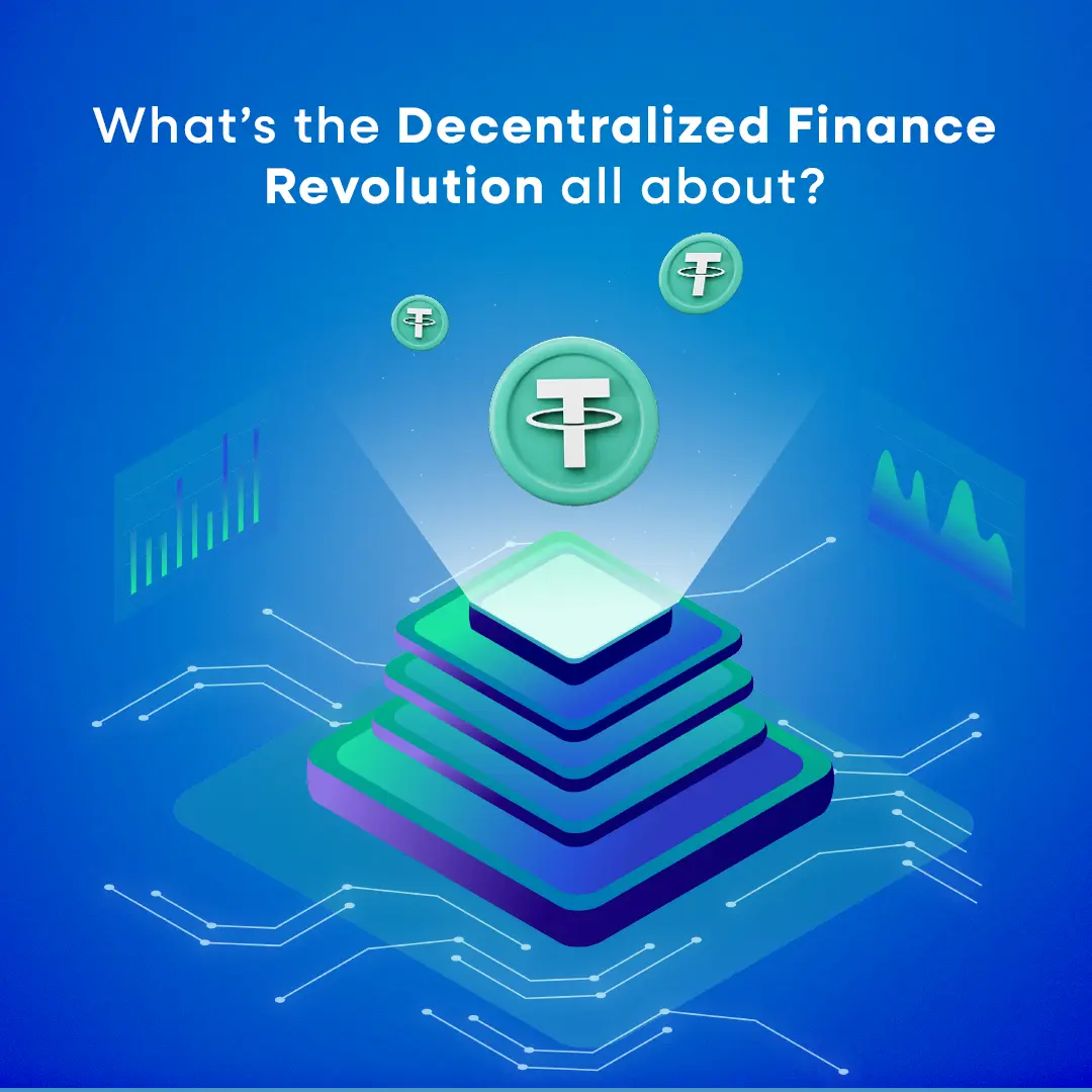 What’s the Decentralized Finance Revolution all about